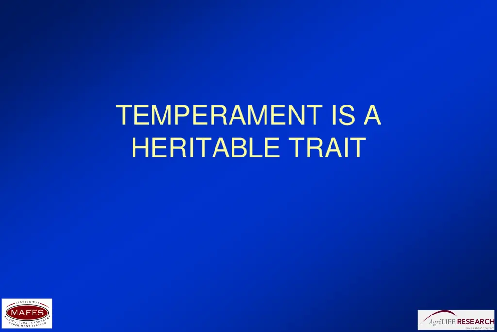 temperament is a heritable trait