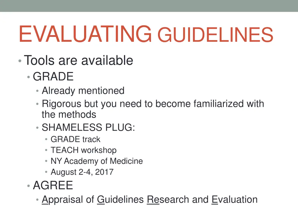 evaluating guidelines tools are available grade