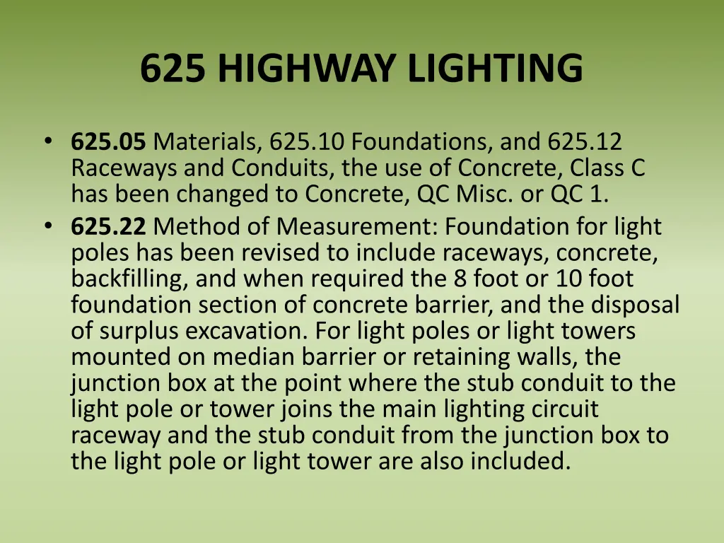 625 highway lighting