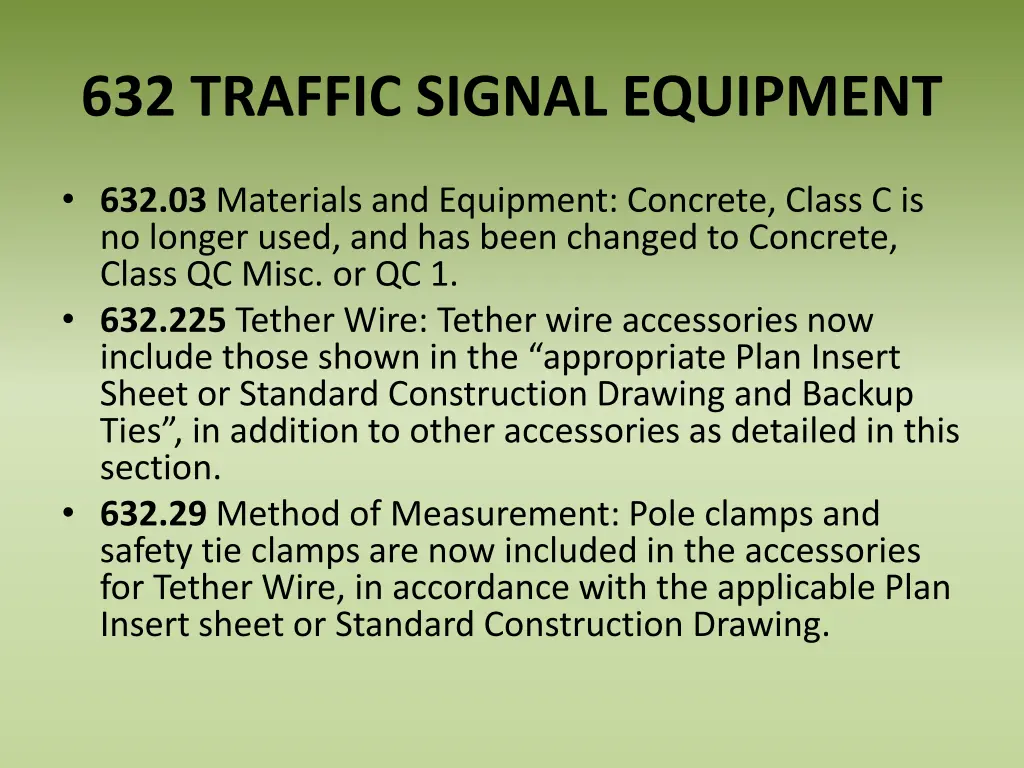 632 traffic signal equipment