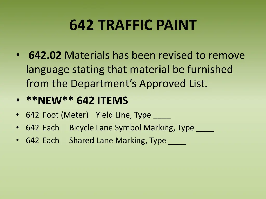 642 traffic paint