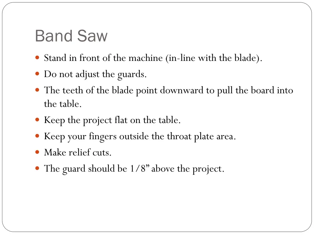 band saw