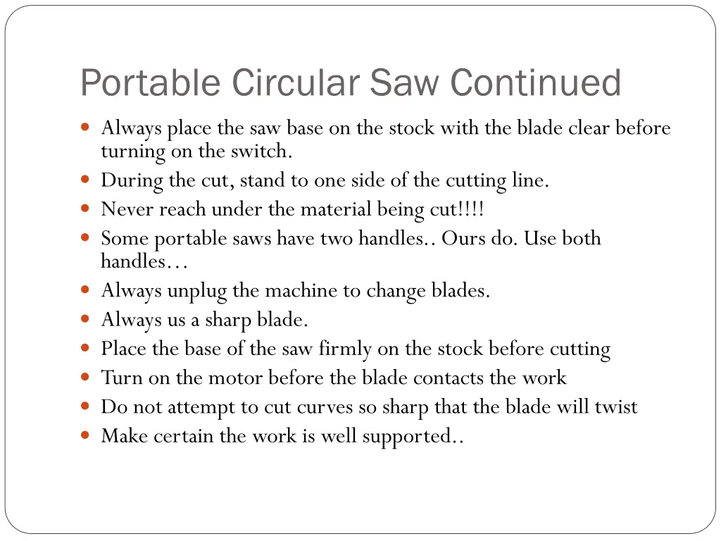 portable circular saw continued