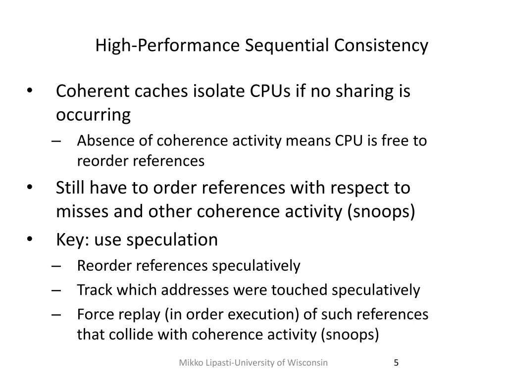 high performance sequential consistency