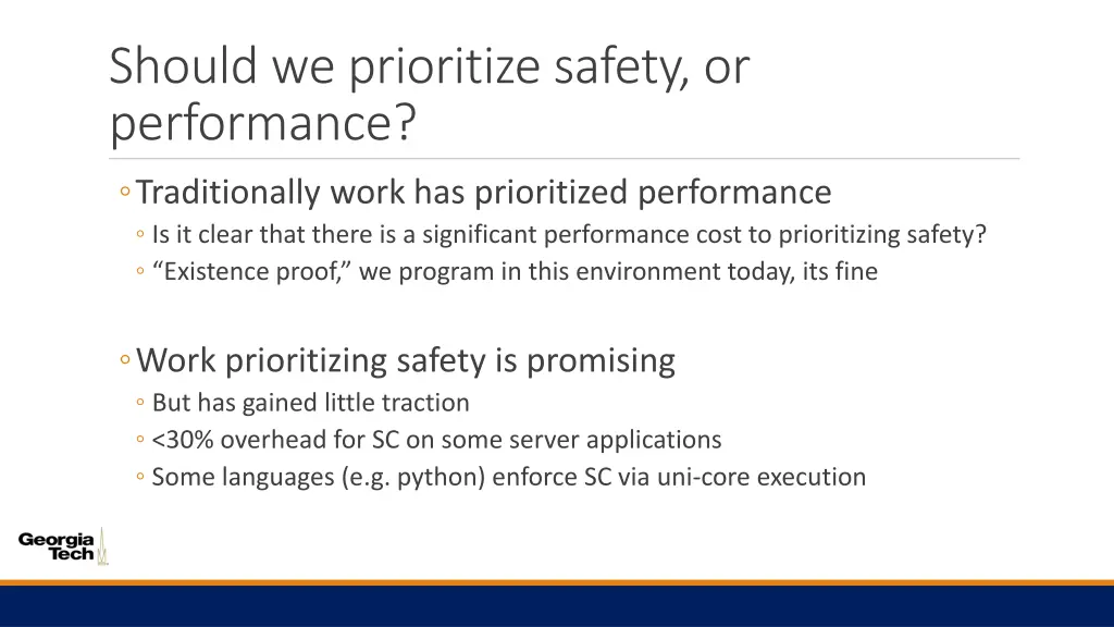 should we prioritize safety or performance