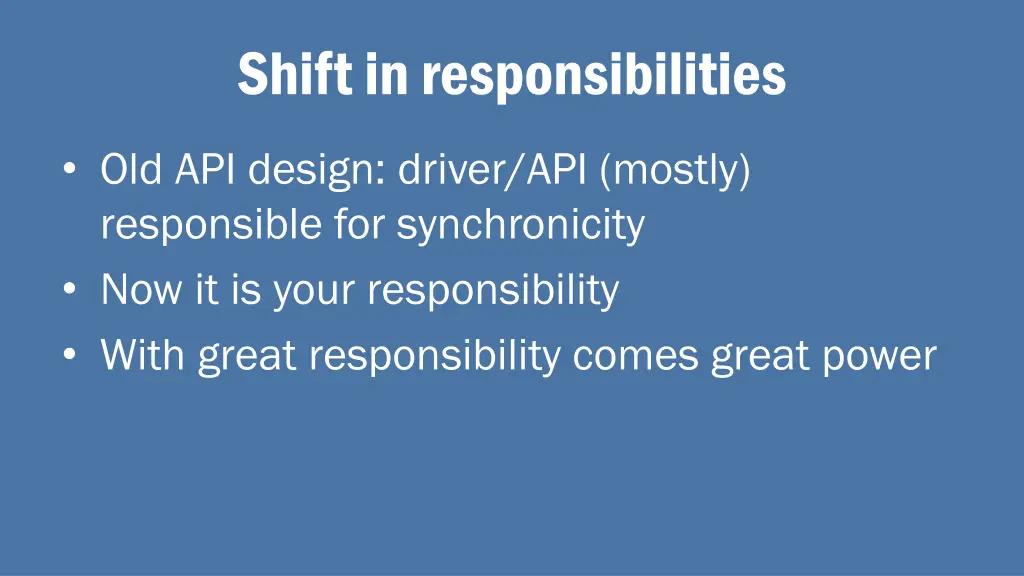 shift in responsibilities