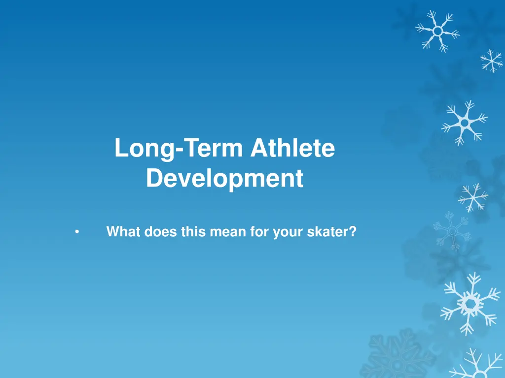 long term athlete development