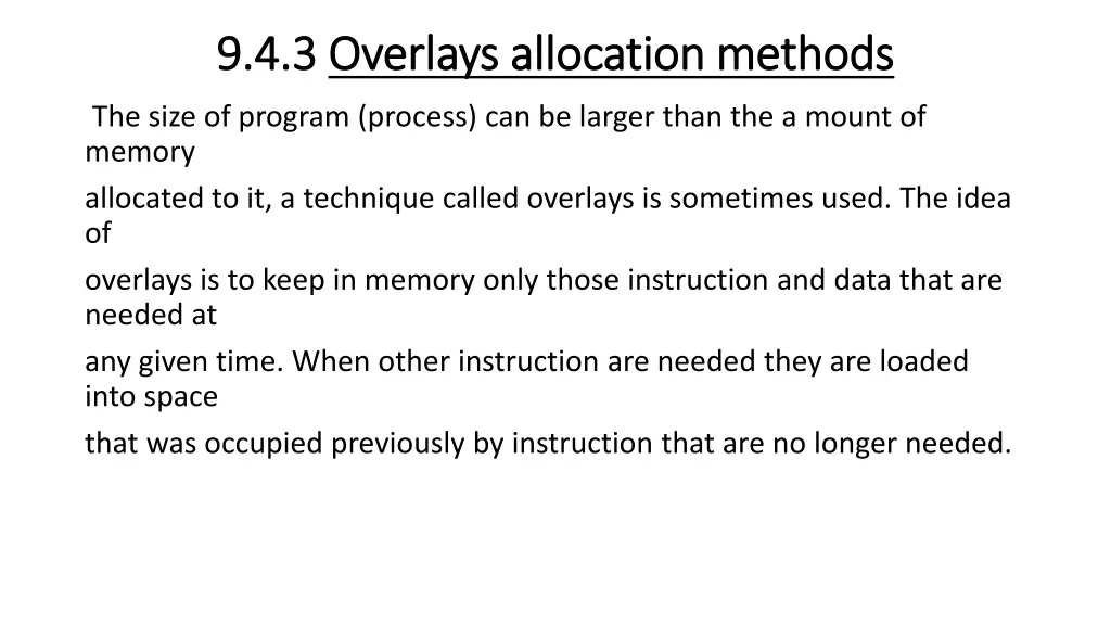 9 4 3 9 4 3 overlays allocation methods overlays