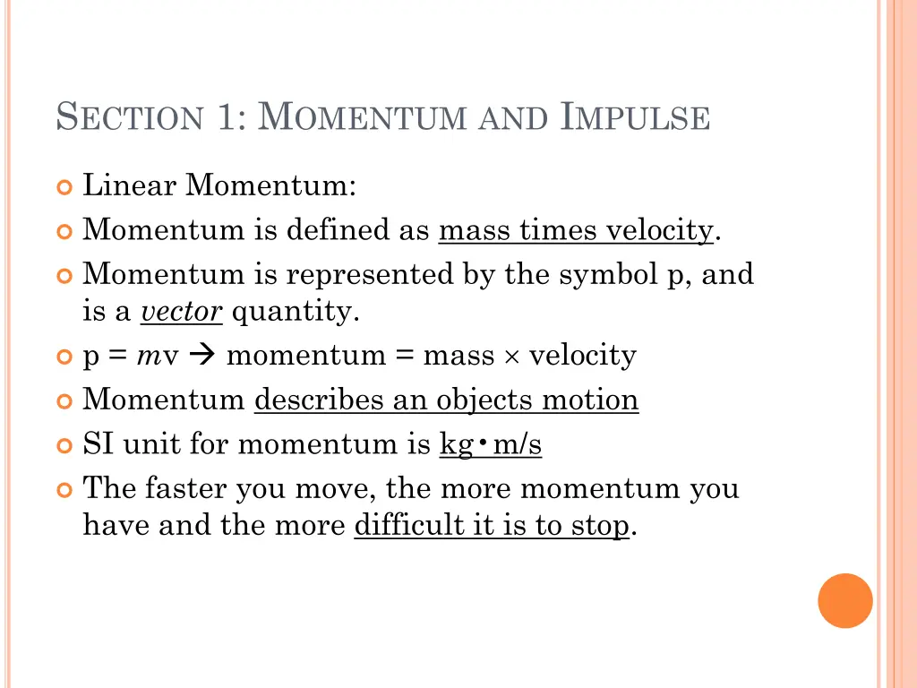 s ection 1 m omentum and i mpulse