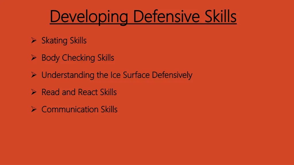 developing defensive skills developing defensive