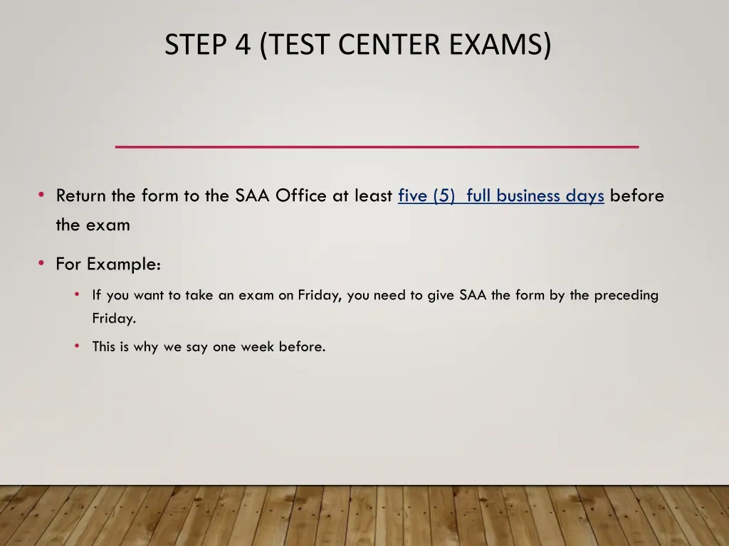 step 4 test center exams