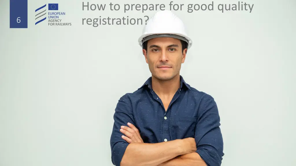 how to prepare for good quality registration