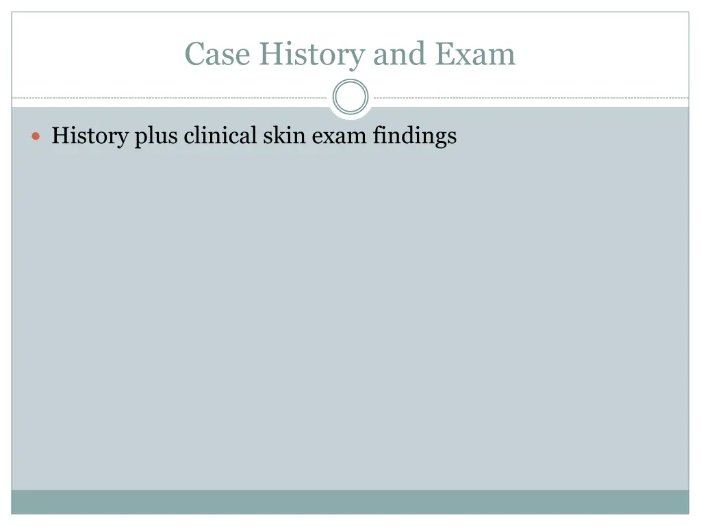 case history and exam