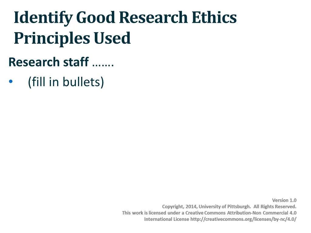 identify good research ethics principles used 1