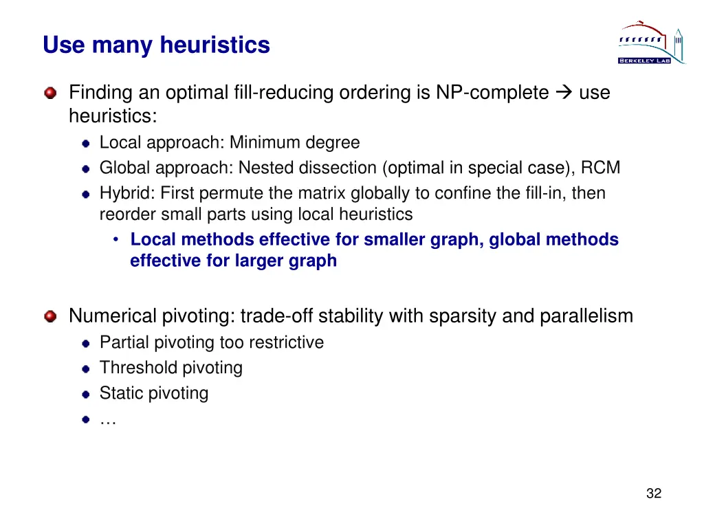 use many heuristics