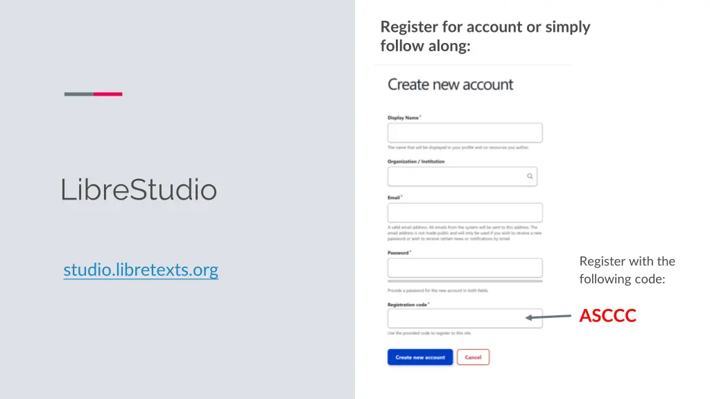 register for account or simply follow along