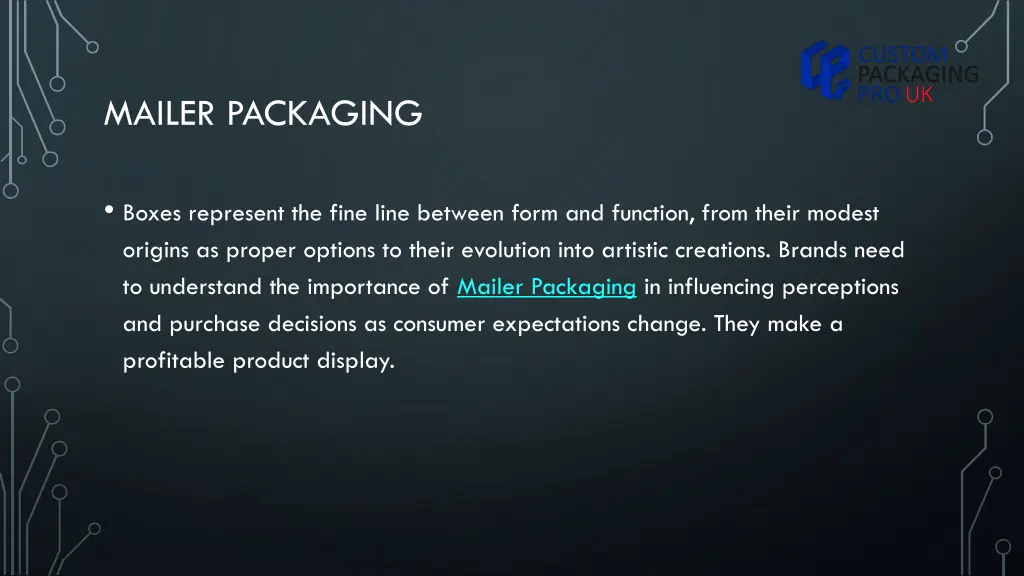 mailer packaging 1