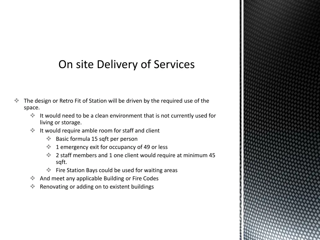 on site delivery of services