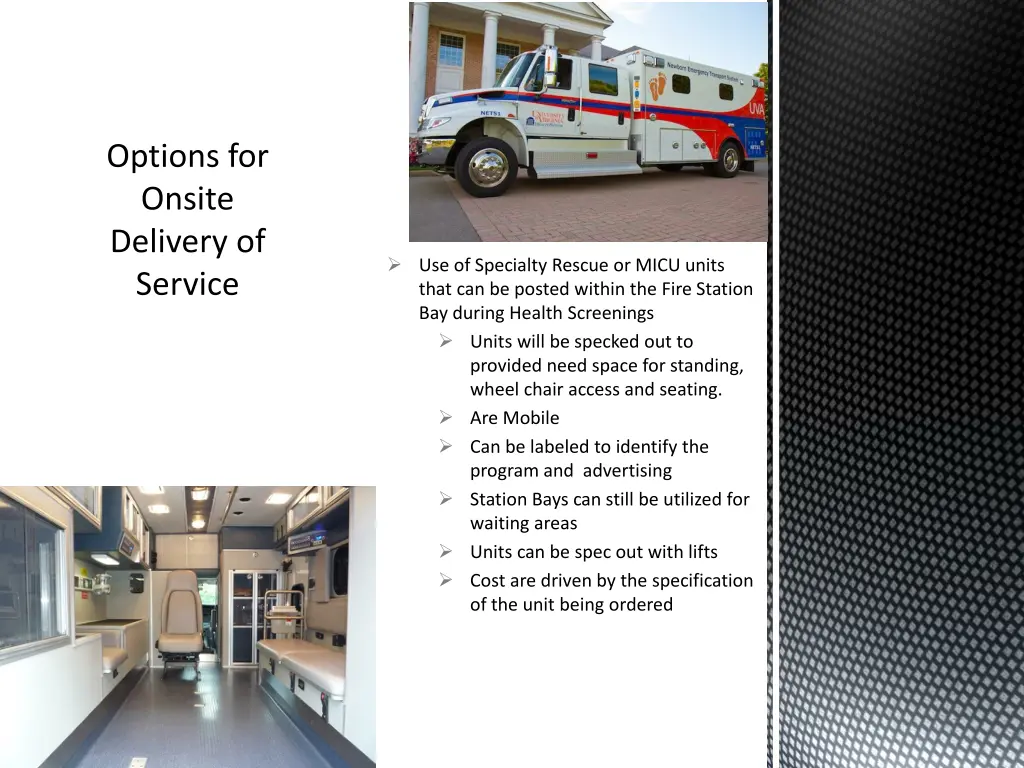 options for onsite delivery of service