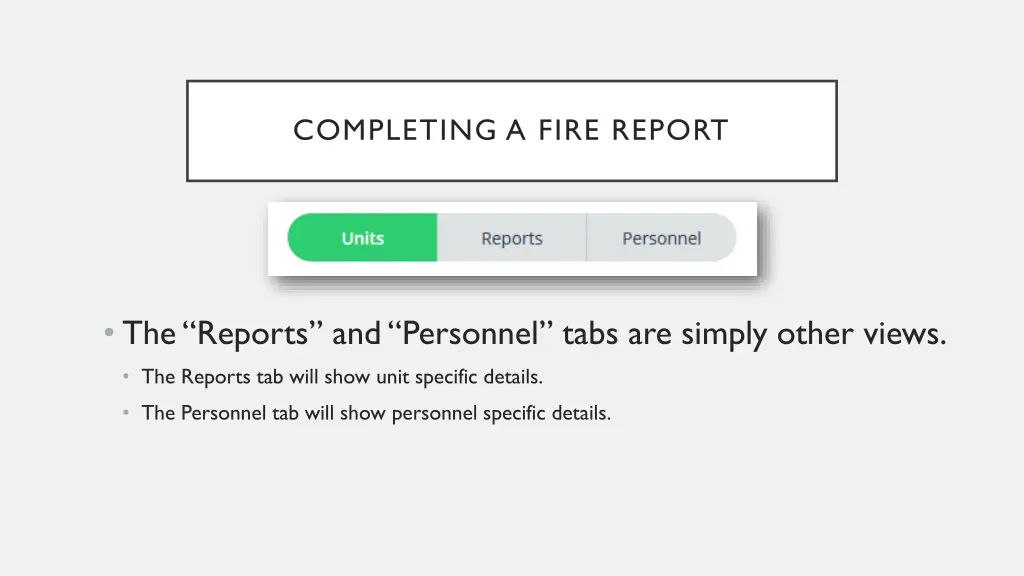 completing a fire report 12