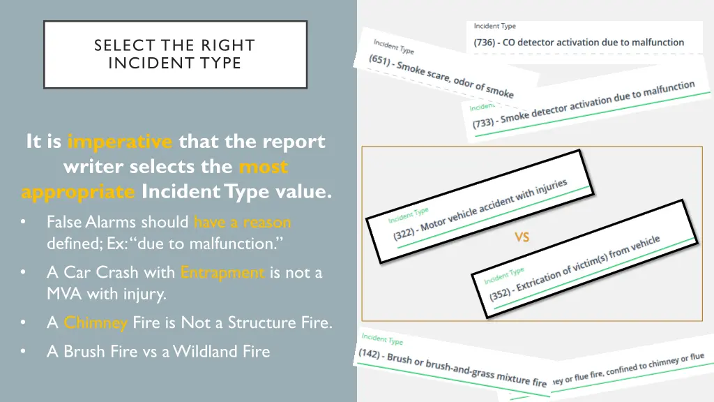 select the right incident type