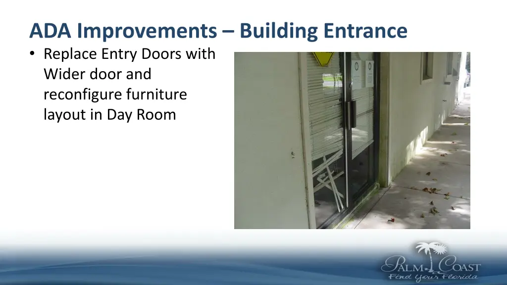 ada improvements building entrance replace entry