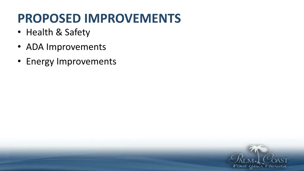 proposed improvements health safety