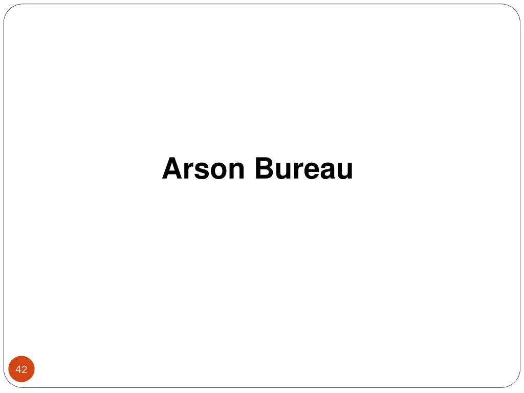 arson bureau