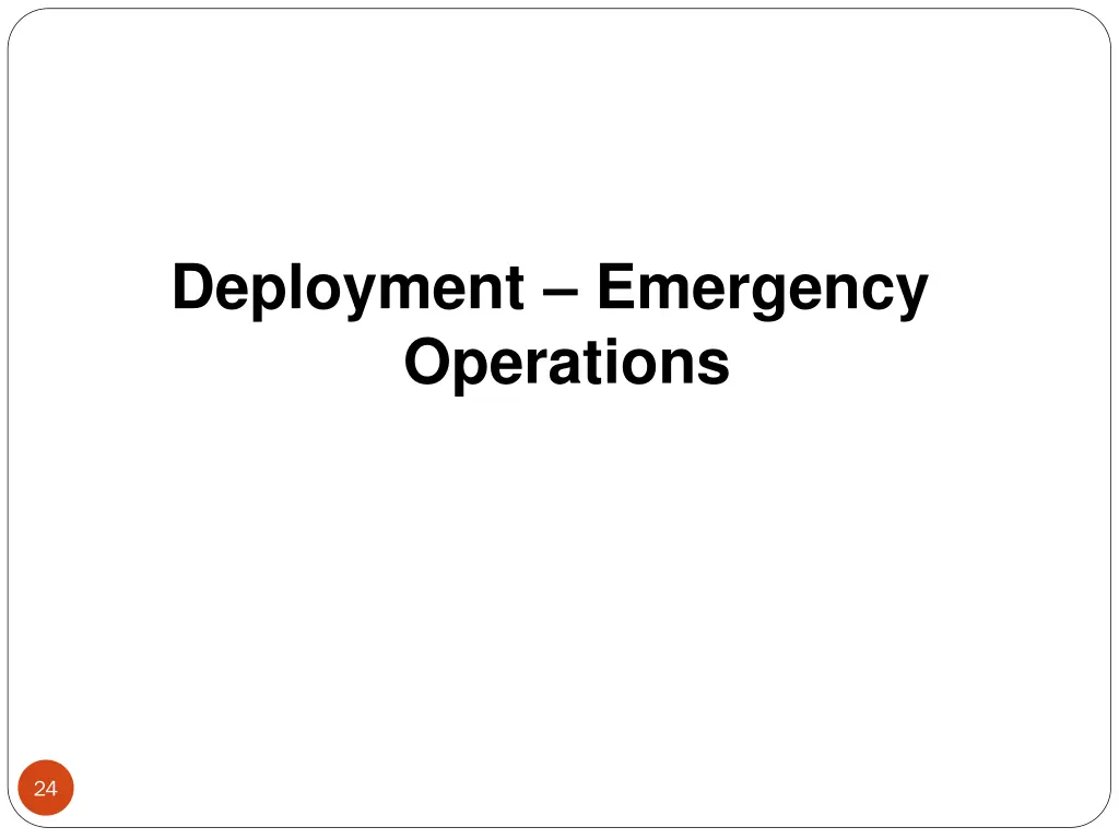 deployment emergency operations