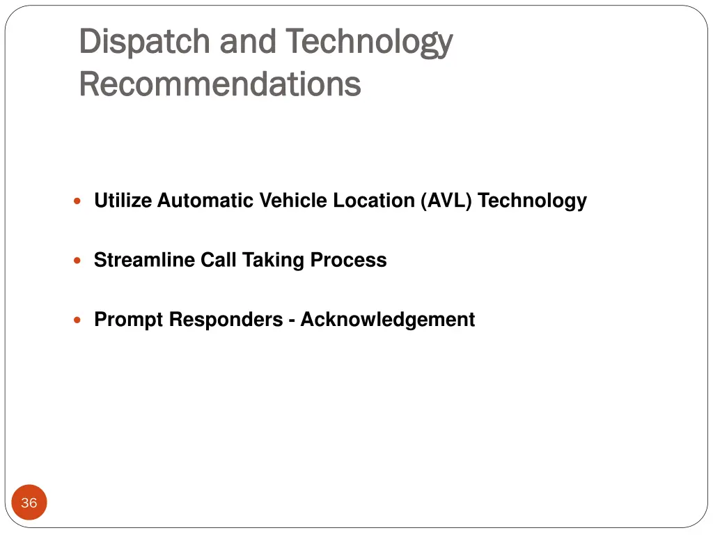 dispatch and technology dispatch and technology