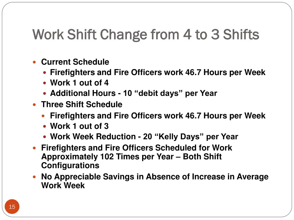 work shift change from 4 to 3 shifts work shift