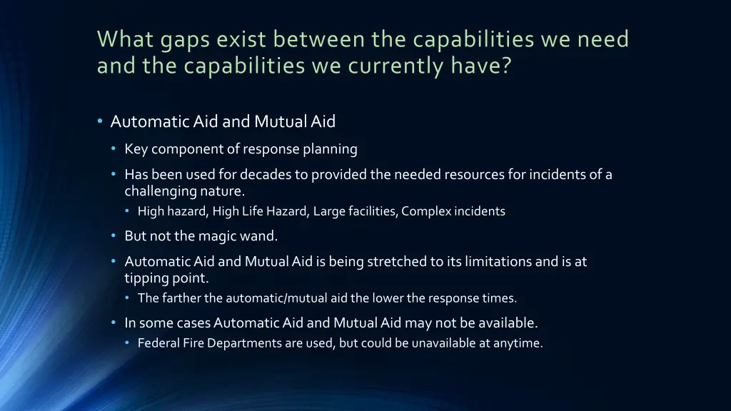 what gaps exist between the capabilities we need 16