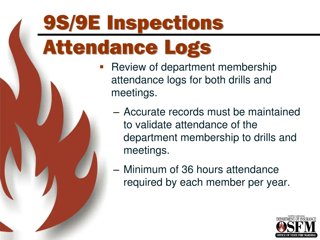 9s 9e inspections attendance logs review