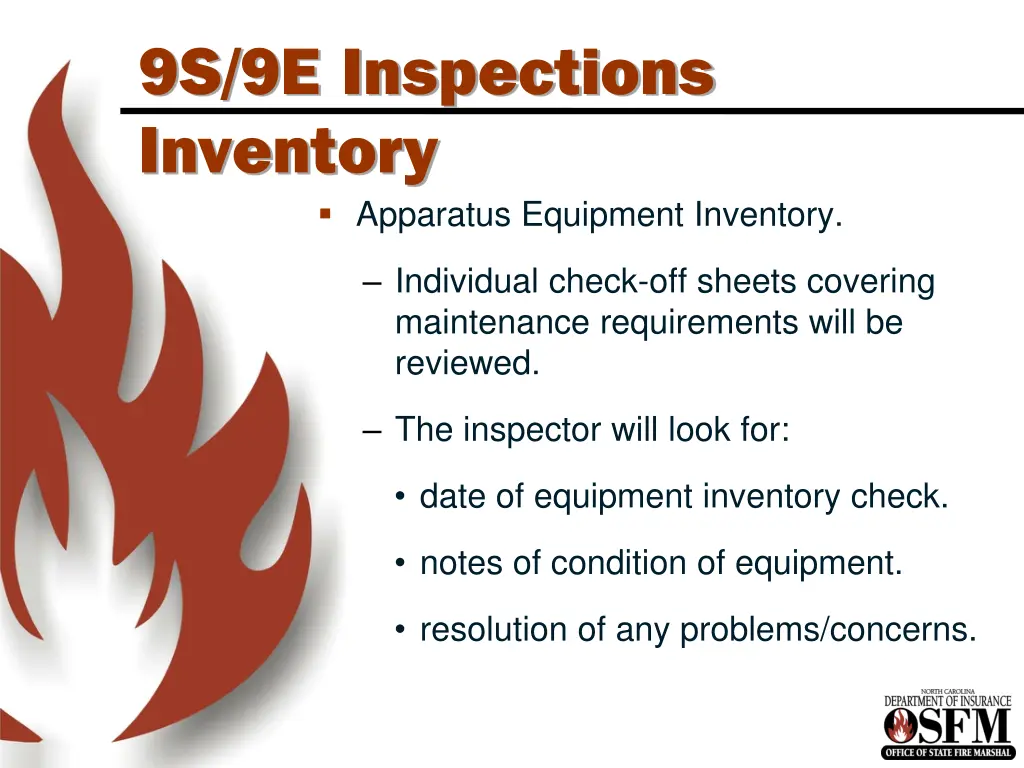 9s 9e inspections inventory apparatus equipment