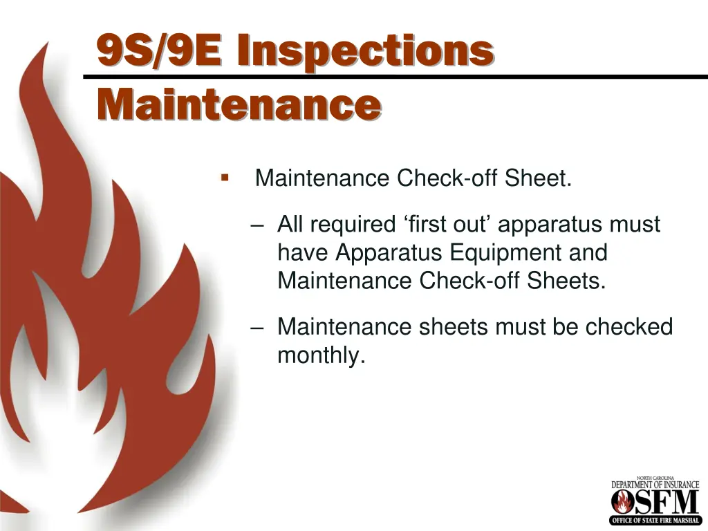 9s 9e inspections maintenance