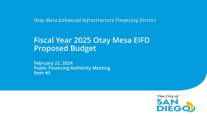 otay mesa enhanced infrastructure financing