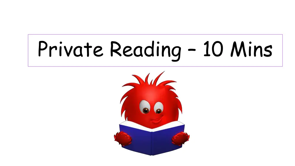 private reading 10 mins 1