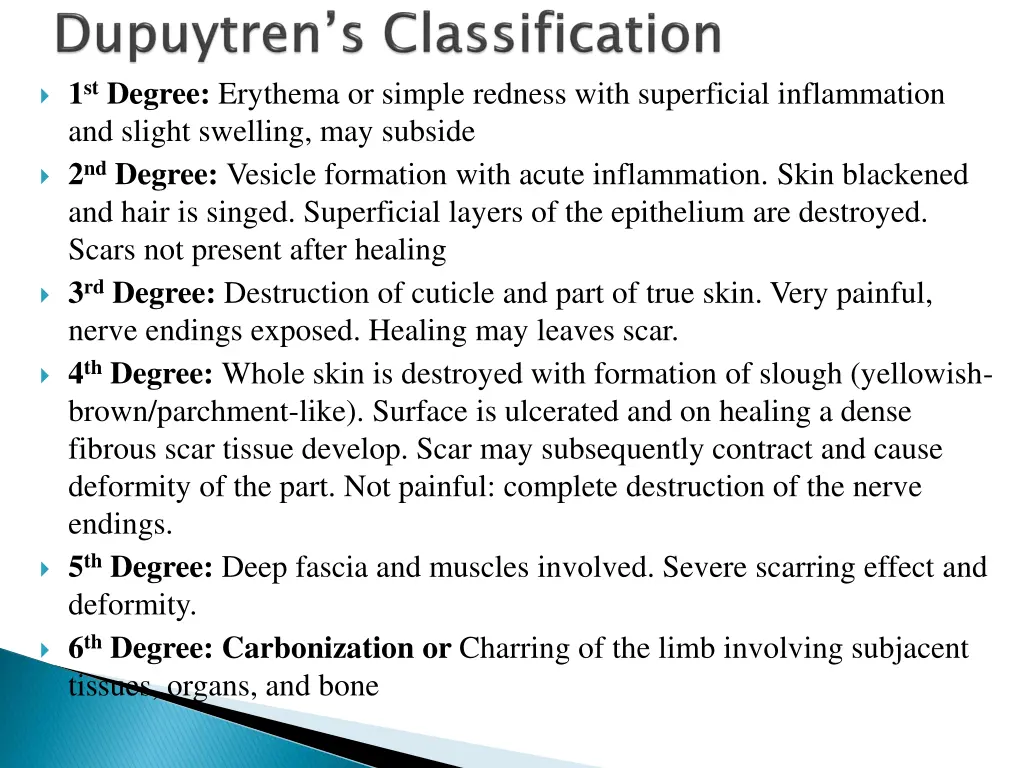 1 st degree erythema or simple redness with