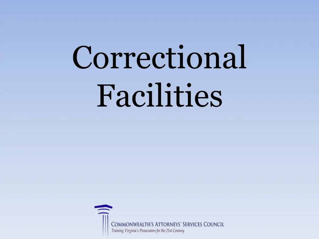 correctional facilities