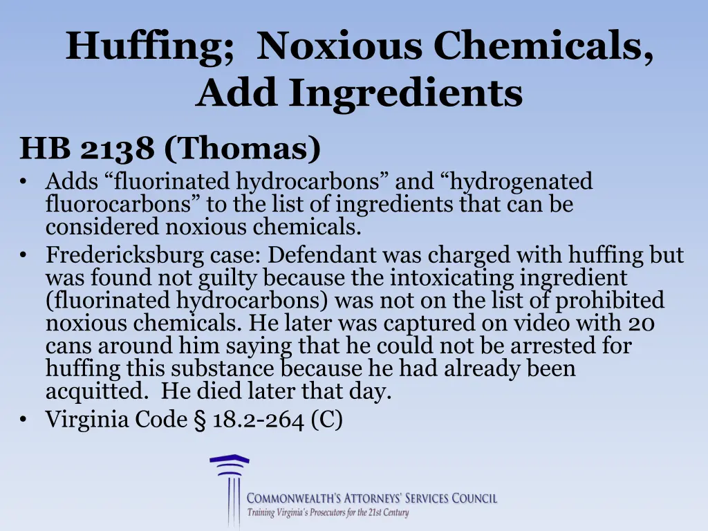 huffing noxious chemicals add ingredients hb 2138