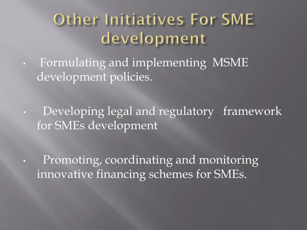 formulating and implementing msme development