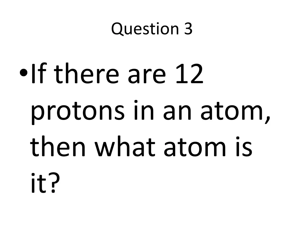 question 3