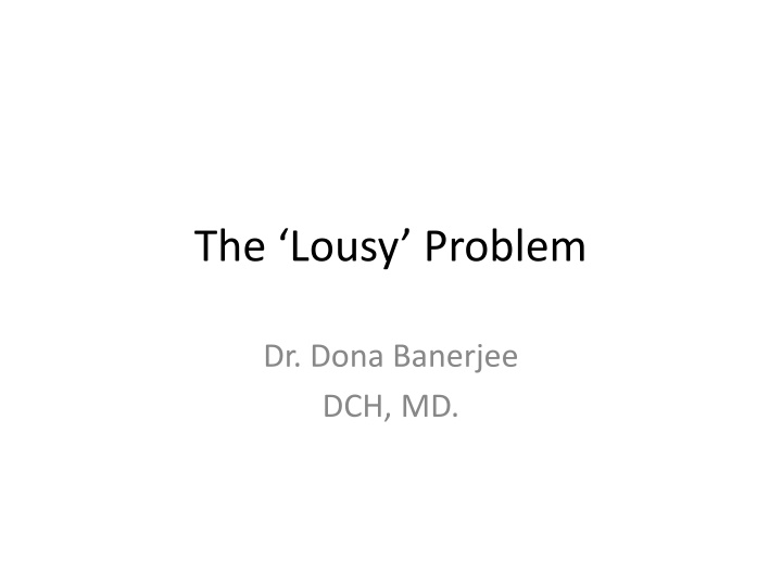 the lousy problem