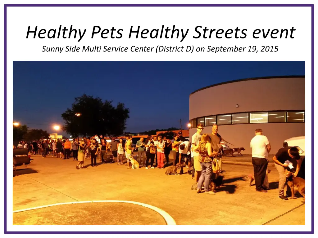 healthy pets healthy streets event sunny side