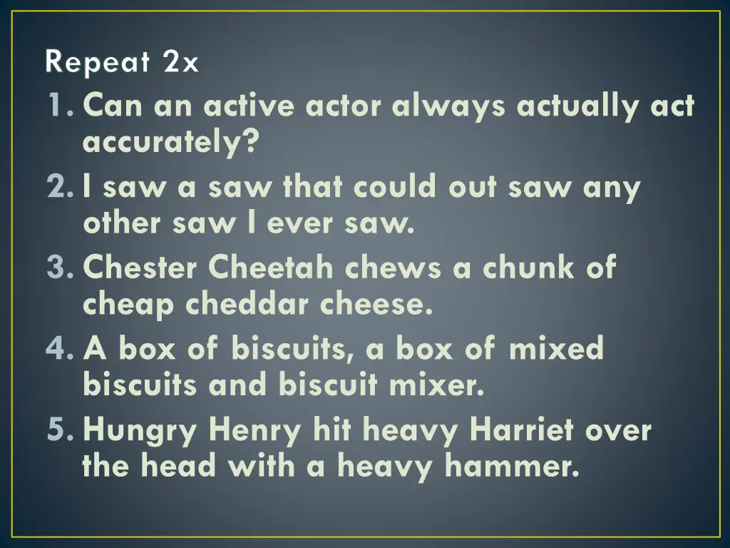 repeat 2x 1 can an active actor always actually