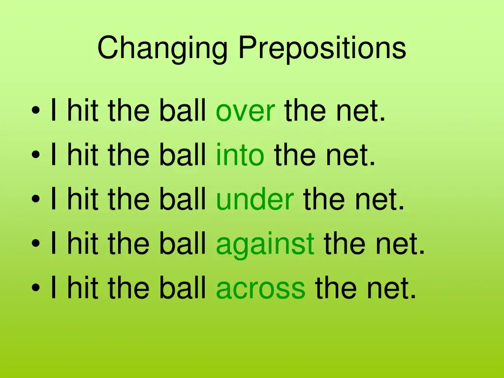 changing prepositions