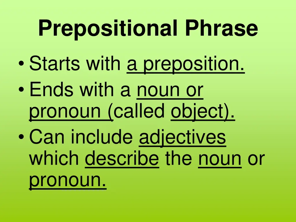 prepositional phrase