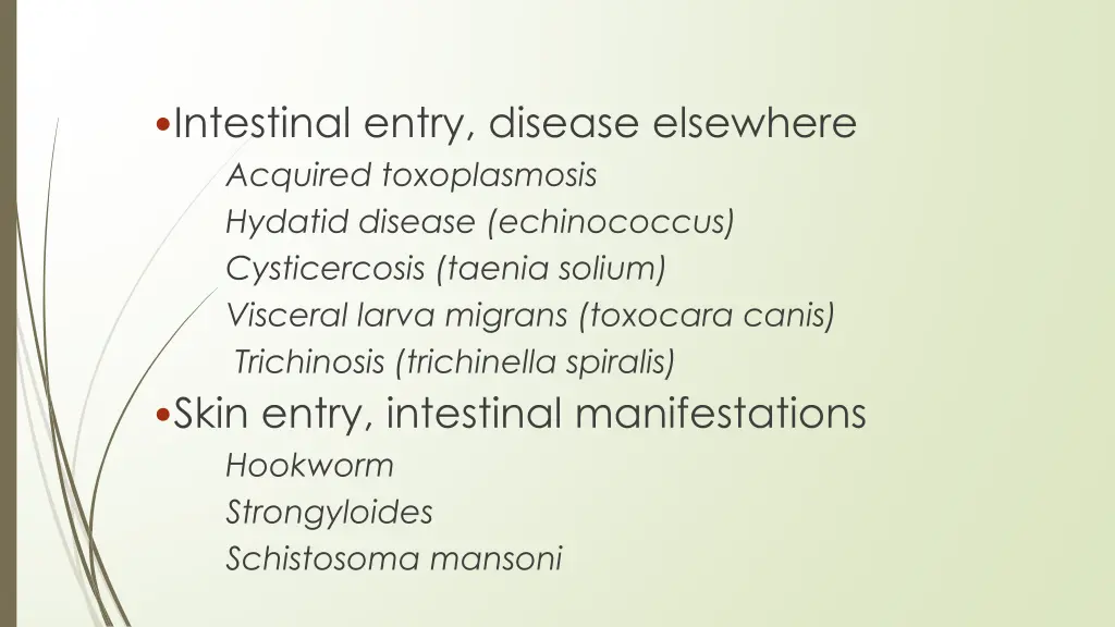 intestinal entry disease elsewhere acquired