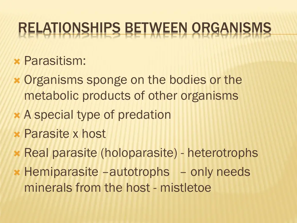 relationships between organisms 4