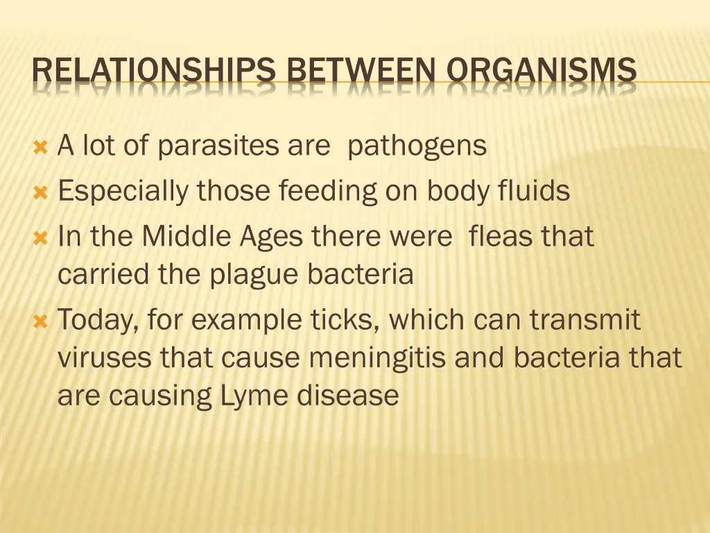 relationships between organisms 6